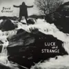 Image de Legacy Recordings David Gilmour - Luck And Strange Lp