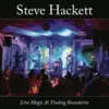 Image de Insideoutmusic Steve Hackett : Live Magic At Trading Boundaries - Lp