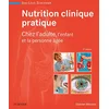 Image de Nutrition clinique pratique: Chez l'adulte, l'enfant et la personne âgée en occasion ou reconditionné