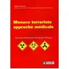 Image de Menace terroriste approche médicale: Nucléaire, Radiologie, Biologique, Chimique en occasion ou reconditionné