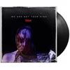 Image de We Are Not Your Kind (LP)
