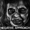 Image de Negative Approach - Negative Approach (7" Single)