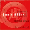 Image de Noir Desir - Du Ciment Sous Les Plaines (LP | 12"vinyl)