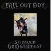Image de So Much (For) Stardust