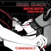 Image de Killer Hearts - Doctor, Doctor/ Demolition Love (7" Single)