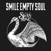 Image de Smile Empty Soul - Swan Song (LP)