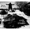 Image de Luck and Strange