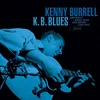 Image de Kenny Burrell - K. B. Blues (LP) (Tone Poet Series)