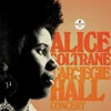 Image de Alice Coltrane - The Carnegie Hall Concert Live, NYC (1971) (2 LP)