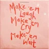 Image de Stereophonics - Make 'Em Laugh, Make 'Em Cry, Make 'Em Wait (LP) (Black Recycled)