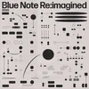 Image de Various Artists - Blue Note Re:imagined (2020) (2 LP)