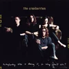 Image de Cranberries - Everybody Else Is Doing It, So Why Can't We? (LP) (25th Anniversary Edition)
