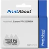 Image de PrintAbout huismerk Inktcartridge PFI-320MBK Mat-zwart Hoge capaciteit geschikt voor Canon