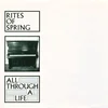 Image de Rites Of Spring - All Through A Life (7" Single)