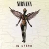 Image de Nirvana - In Utero (LP + Download)