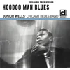 Image de Junior Wells' Chicago Blues Band, Buddy Guy - Hoodoo Man Blues (2 LP)