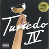 Image de Tuxedo - Tuxedo IV (LP)