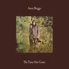 Image de Anne Briggs - The Time Has Come (LP) (Coloured Vinyl)