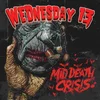 Image de Wednesday 13 - Mid Death Crisis (LP)