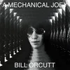 Image de Bill Orcutt - A Mechanical Joey (LP)