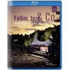 Image de Fellini, Jazz & Co