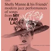 Image de Shelly Manne & His Friends - Modern Jazz Performances Of Songs From My Fair Lady (LP) (Acoustic Sounds)
