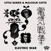 Image de Little Barrie & Malcolm Catto - Electric War (LP)