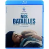 Image de Nos batailles [Blu-Ray]