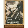 Image de Jean-Pierre Bruneau - Dedans Le Sud De La Louisiane (DVD)