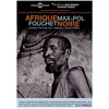 Image de Max-Pol Fouchet - Afrique Noire (DVD)