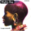 Image de The Mighty Bop - La Vague Sensorielle (2 LP)