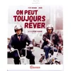 Image de On peut toujours rever [Blu-Ray]