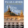 Image de Patrick Cabouat - Palais Garnier - Un Opera Pour Un Empire (DVD)