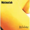 Image de Matmatah - Rebelote (LP) (Remastered) (Coloured Vinyl)