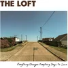 Image de Loft - Everything Changes Everything Stays The Same (LP)