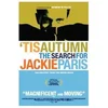 Image de Tis Autumn: The Search for Jackie Paris [DVD]
