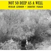 Image de Myriam Gendron - Not So Deep As A Well (LP)