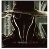Image de My Plague Queen/Disease