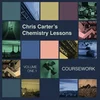 Image de Chris Carter - Chris Carter's Chemistry Lessons Volume One.1 Coursework (12" Single)