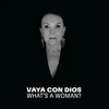 Image de Vaya Con Dios - What's A Woman? (LP) (Limited Edition) (Coloured Vinyl)