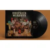 Image de Dropkick Murphys - This Machine Still Kills Fascists (LP)