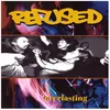Image de Refused - Everlasting (12" Single) (Coloured Vinyl)