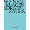 Image de Chor & Orchester Der J.S. Bach-Stiftung, Rudolf Lutz - J.S. Bach: Weinen, Klagen, Sorgen, Zagen (DVD)