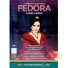 Image de Daniela Dessi, Fabio Armiliato & Orchestra And Chorus Of The Carlo Felice Theatre - Giordano: Fedora (DVD)