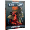 Image de Kill Team into the dark codex (Warhammer 40.000 Nieuw)