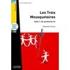 Image de Les Trois Mousquetaires, T. 1 + CD Audio MP3 (A2): Les Trois Mousquetaires, Tome 1: Au Service Du Roi + CD Audio MP3 (A2)