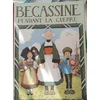 Image de Becassine pendant la guerre Physical