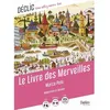Image de Livre des merveilles - Déclic - Marco Polo - Adaptation accessible - Coutumes inconnues - Légendes fabuleuses en occasion ou reconditionné