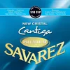 Image de Savarez Cordes Guitare classique New Cristal Cantiga Premium Jeu tension forte