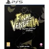 Image de Final Vendetta Super Limited Edition (PlayStation 5)